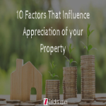 10 Factors That Influence the Appreciation of your Property
